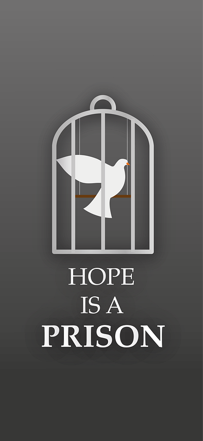 Hope is a Prison design graphic design illustration