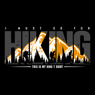 Hiking t-shirt design, adventure t-shirts graphic design illustration