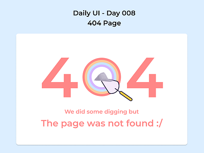 DailyUI Day 008 , 404 Page 404pageui dailyui dailyuichallenge dailyuiday8 day8ui errorpageui