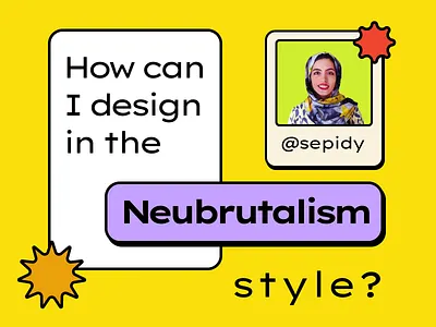 Neobrutalism UI (How to) bright colors brutalism brutalist design how to neo brutalism neobrutalism neobrutalism ui neubrutalism retro sepideh sepidy trend ui ui design vintage colors website yazdi