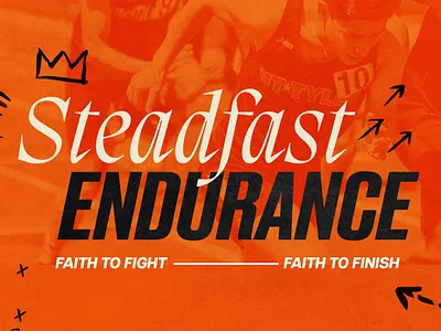 Steadfast Endurance | Sermon Series Design graphic design