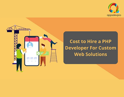 Cost to Hire a PHP Developer For Web Solutions - AppsDevPro cost to hire a php developer php developer php developer cost rate of a php developer