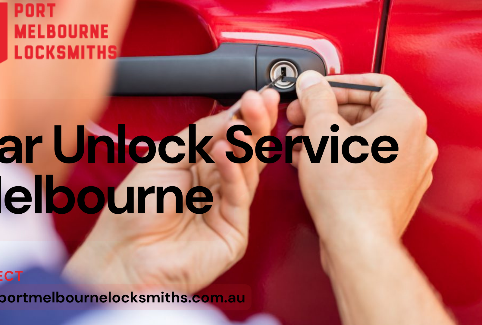 Car Unlock Service Melbourne by Port Melbourne Locksmiths on Dribbble