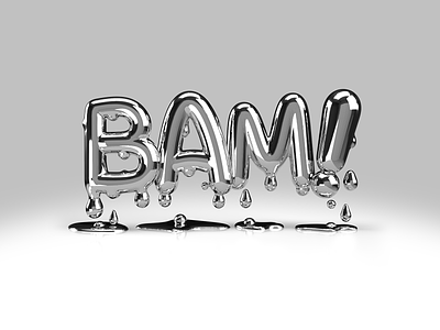 BAM! 3d bam chrome typo typography