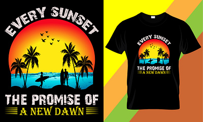 Every Sunset T-Shirt Design awesome clothing fashion summer surfing