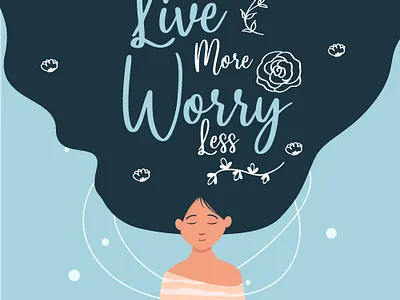 Live More Worry Less branding graphic design illustrator typography vector