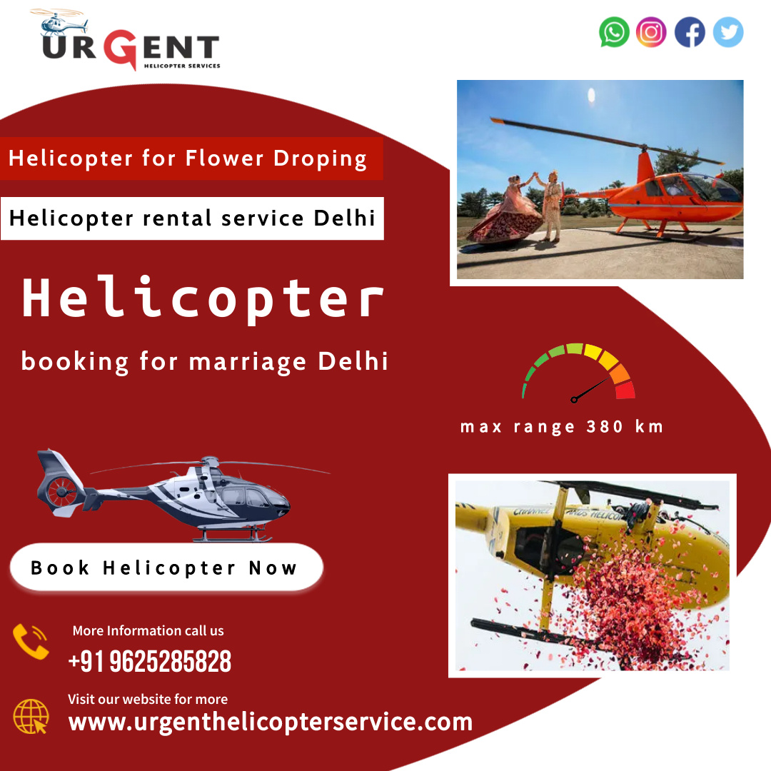 helicopter booking for marriage Delhi Wedding by Urgent Helicopter