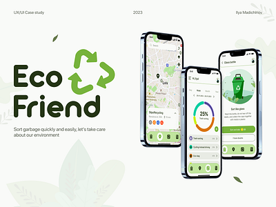 Eco Friend app branding case stydy design eco illustration logo mobile app mobile design ui ui design ux ux design