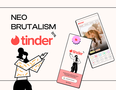 Neo Brutalism Tinder app brutalism dating app design material design neo prototype splash screen tinder ui ux