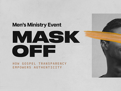 Mask Off | Men Ministry Event Graphic graphic design