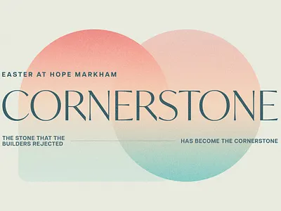 Cornerstone | Easter Sermon Series Design graphic design
