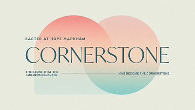 Cornerstone | Easter Sermon Series Design graphic design