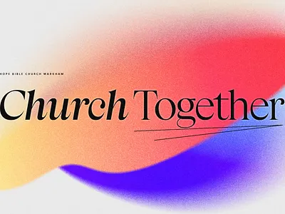 Church Together | Sermon Series Design graphic design