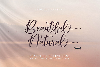 Beautiful Natural - Beautiful Script Font lettering