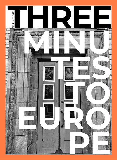 THREE MINUTES TO EUROPE art graphic design orange photography typography