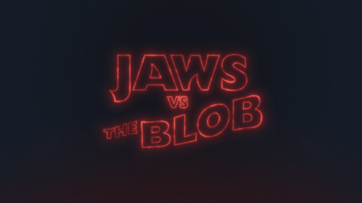 Jaws Vs The Blob Titles Design