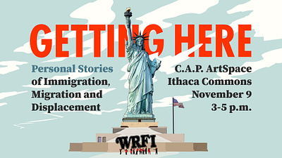 WRFI Community Radio - oral history event at CAP ArtSpace design flyer graphic design illustration illustrator ithaca newyork photoshop statueofliberty
