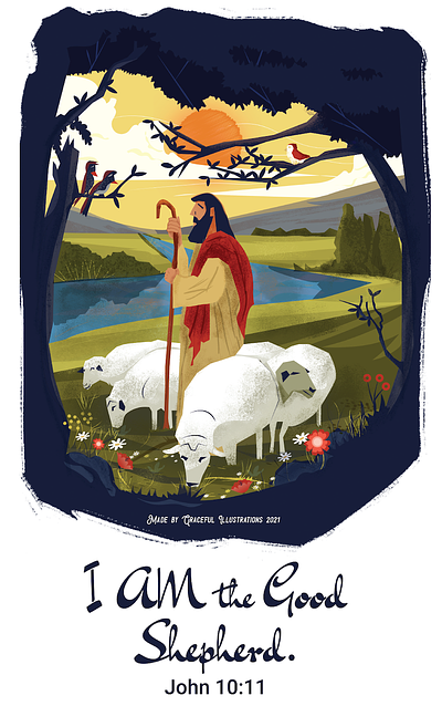 I am the Good Shepherd - Tshirt design bible digital art digital tshirt design drawing following the master gave his life for us gods word grass i am the good shepherd i love you lord illustration jesus jesus christ meadow repent and come to jesus river sheep texture the messiah