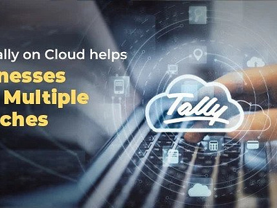 How Tally on Cloud helps Businesses with Multiple Branches tally tally on cloud tally software