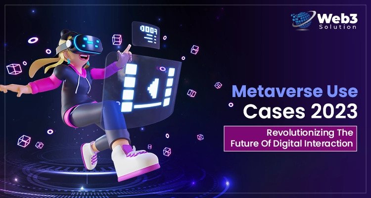 Metaverse Use Cases 2023: Revolutionizing The Future Of Digital By Best ...