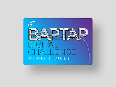 BAPTAP Digital Challenge announcement branding challenge competition design digital eyds gradient graphic graphic design illustration internal poster teamwork ui ux