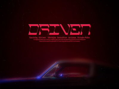 DRIVEN 3d 3danimation animation c4d car drive graphic design motion design motion graphics motionlover nicolas winding refn redshift teaser trailer