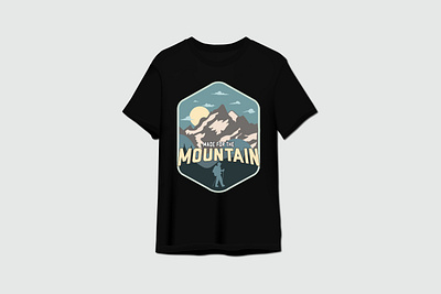 Made for the mountain adventure creative custom custom t shirt design funny logo outdoor shirt typography unique vector