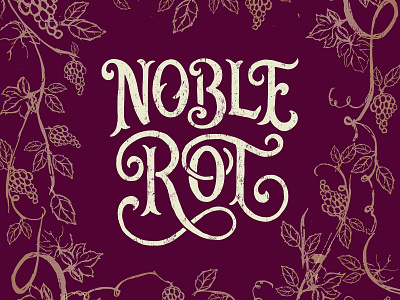 Noble Rot Logo Design hand lettering illustration lettering logo wine bar branding wine bar logo wine branding wine logo winery logo