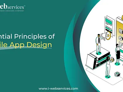 Essential Principles of Mobile App Design app design services mobile app design services mobile app development company