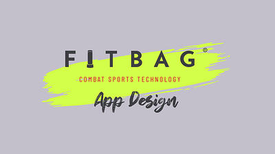 Fitbag App Design app branding graphic design ui ux