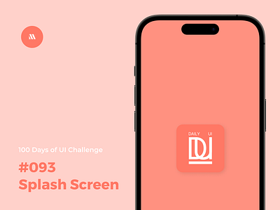 100 Days of UI - Day #093 (Splash Screen) adobe xd app app design branding dailyui dailyui 093 dailyui day 093 day 093 day 93 design figma graphic design illustration logo splash screen splash screen ui ui ui challenge vector