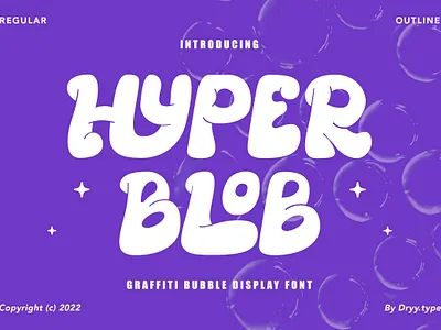 Hyper Blob - Graffiti Font branding bubble font design displayfont font graffiti font typeface vector
