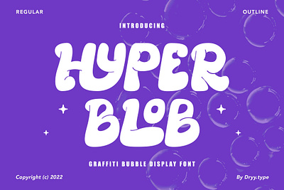 Hyper Blob - Graffiti Font branding bubble font design displayfont font graffiti font typeface vector