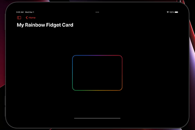 Rainbow Fidget Card app design heyrosekay ios ipad rainbow swift swift ui