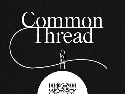 Common Thread graphic design illustration nonprofit print qr code typography