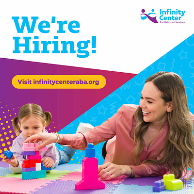 Infinity Center for Behavior Services - Now Hiring autism services children graphic design hiring recruiting social media