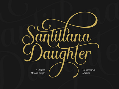 Santillana Daughter Calligraphy Font calligraphy