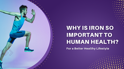 Importance of Iron human health iron