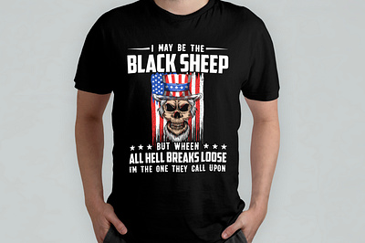 I May Be The Black Sheep But When All Hell Breaks Loose, I'm The black sheep custom t shirt