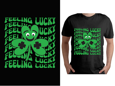 Feeling lucky, St. Patrick's day t-shirt design design graphic design illustration irish patricks patricks day st patricks st patricks day st patricks day shirt st patricks day t shirt design st pstricks day t shirt t shirt t shirt design tshirt tshirts typography