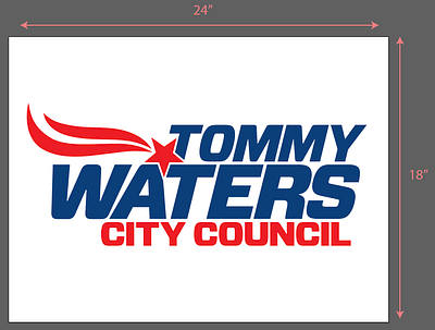 Tommy Waters Political Sign | 4mm Corrugated Plastic design graphic design typography