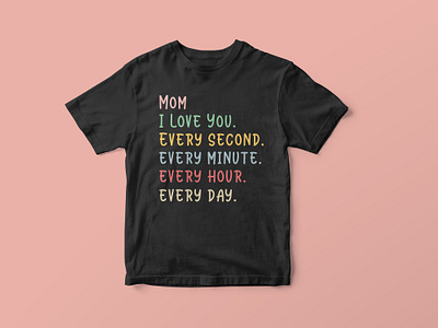 Mom I Love You, Mother’s Day SVG Design colorful cut file design funny mom life quotes graphic design graphic tees merch design mom life svg mothers day quotes mothers day shirt design mothers day svg cut file mothers day svg design mothers day t shirt design svg svg cut file svg design t shirt designer tshirt design typography typography tshirt design