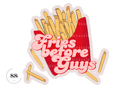 Fries before guys boys fries love valentines