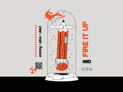 Fire it up! - Honedon art brain burn creative design error fire graphic design illustration inside inspiration lab morning orange pen pencil robot smart think water