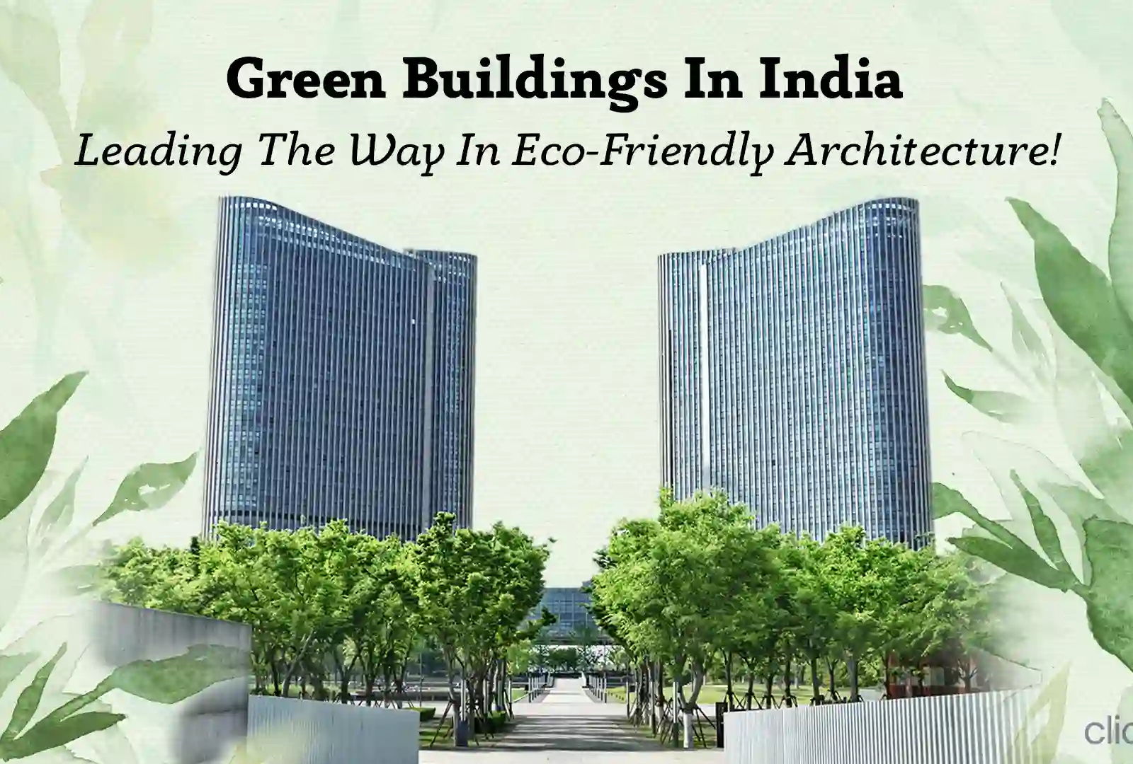 10-green-buildings-in-india-by-ram-kumar-on-dribbble