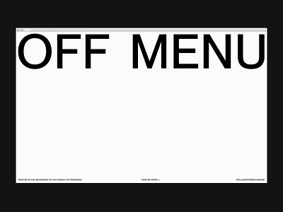 OFF MENU bauhaus design agency interactions layout minimal neue montreal swiss utilitarian webflow website