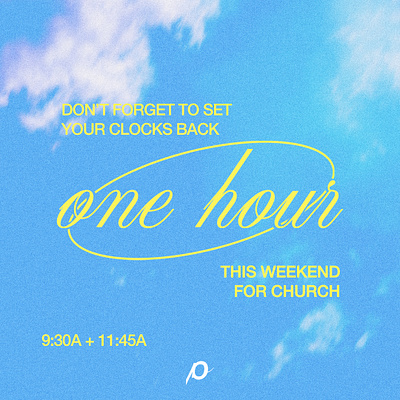 Daylight Savings Socials | Passion City Church art design graphic design social social media