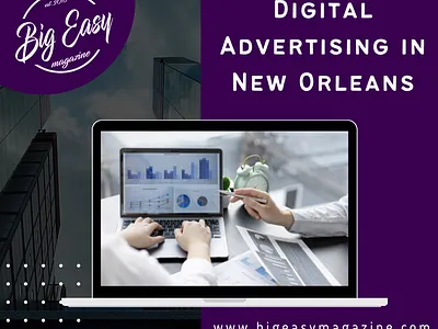 Digital Advertising in New Orleans advertising digital advertising new orleans