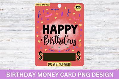 Birthday Sublimation Money Card png design 4th of july tumbler png design birthday money card png design