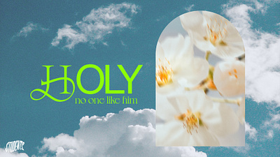 Holy: No One Like Him | Passion Students art branding design graphic design